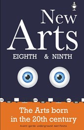 New Arts, Eighth and Ninth, the arts born in the 20th century