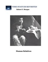 Human Relatives - Robert F Morgan - 9798215136126