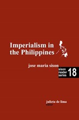 Imperialism in the Philippines - Jose Maria Sison ; Julie de Lima - 9798215188644