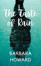 The Taste of Rain - Barbara Howard - 9798215355046