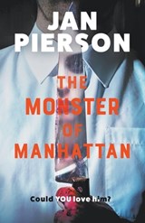 The Monster of Manhattan - Jan Pierson - 9798215399422