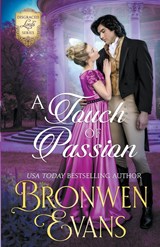 A Touch Of Passion - Bronwen Evans - 9798215415078