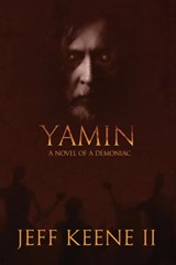 Yamin - Jeff Keene II - 9798215481363
