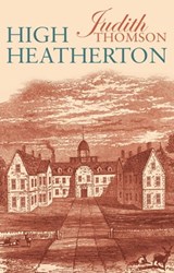 High Heatherton - Judith Thomson - 9798215581902