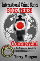 International Crime Series - Book Three (Commercial) - Terry Morgan - 9798215583630