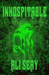 Inhospitable - Ali Seay - 9798215589823