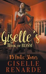 Giselle's Book of BDSM - Giselle Renarde - 9798215595152