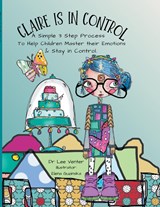 Claire is in Control - Lee-Anne Venter - 9798215621622