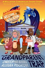 The Grandparent Trap - Allegra Pescatore ; Christopher Russell - 9798215631317