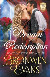 A Dream Of Redemption - Bronwen Evans - 9798215645765