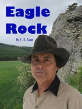 Eagle Rock - Fran Tabor - 9798215664421