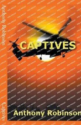 Captives - Anthony Robinson - 9798215697825