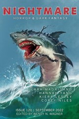 Nightmare Magazine, Issue 120 (September 2022) - Wendy N. Wagner - 9798215869185