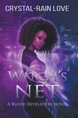 Witch's Net - Crystal-Rain Love - 9798215911907