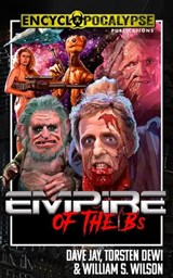 Empire of the 'B's: The Mad Movie World of Charles Band - Dave Jay ; William S. Wilson - 9798215975992