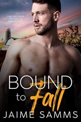 Bound to Fall - Jaime Samms - 9798215987780