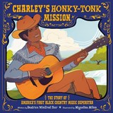 Charley's Honky-Tonk Mission - Beatrice Winifred Iker - 9798217003693