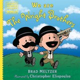 We are the Wright Brothers - Brad Meltzer - 9798217005529