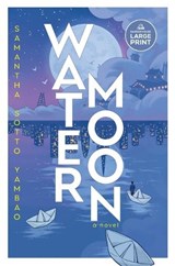 Water Moon - Samantha Sotto Yambao - 9798217013968