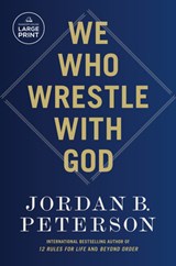 Peterson, J: We Who Wrestle with God - Jordan B Peterson - 9798217014590