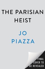 The Parisian Heist - Jo Piazza - 9798217046492