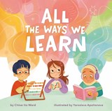 All the Ways We Learn - Chloe Ito Ward - 9798217050376