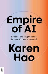Empire of AI - Karen Hao - 9798217060481