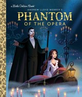 The Phantom of the Opera Little Golden Book - Christy Webster - 9798217125340