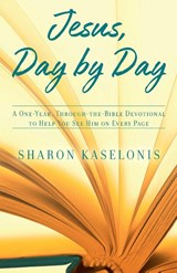 Jesus, Day by Day - Sharon Kaselonis - 9798217156399