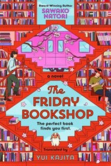 The Friday Bookshop - Sawako Natori - 9798217189113