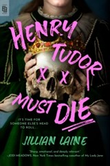 Henry Tudor Must Die - Jillian Laine - 9798217193738