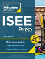 Princeton Review ISEE Prep, 2nd Edition - Princeton Review - 9798217223244