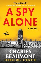 A Spy Alone - Charles Beaumont - 9798217253067
