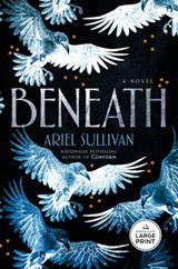 Beneath - Ariel Sullivan - 9798217294077