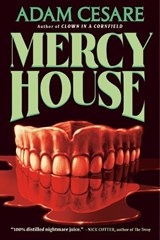 Mercy House - Adam Cesare - 9798217301690