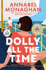 Dolly All the Time - Annabel Monaghan - 9798217349197