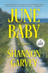 June Baby - Shannon Garvey - 9798217411672