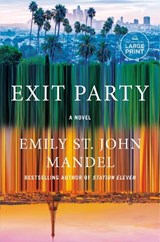 Exit Party - Emily St John Mandel - 9798217413348