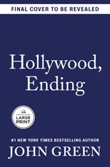 Hollywood, Ending - John Green - 9798217422227