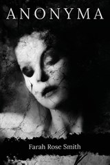 Anonyma - SMITH,  Farah Rose - 9798218028749