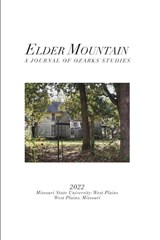 Elder Mountain - Faith Collins ; Phillip Howerton - 9798218039332