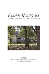 Elder Mountain - Faith Collins ; Phillip Howerton - 9798218039332