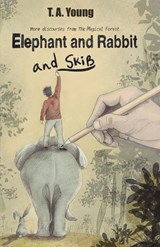 Elephant and Rabbit and Skib - T. A. Young - 9798218059286