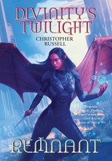 Remnant - Christopher Nash Russell - 9798218067632