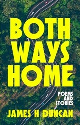 Both Ways Home - James Duncan - 9798218080334