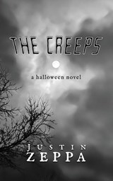 The Creeps - Justin Zeppa - 9798218103538