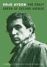 The Crazy Green of Second Avenue - Erje Ayden - 9798218217327