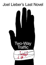 Two-Way Traffic - Joel Lieber - 9798218223137