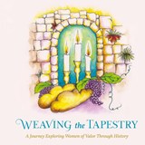 Weaving the Tapestry - Nechama Dina Wasserman Laber - 9798218307332