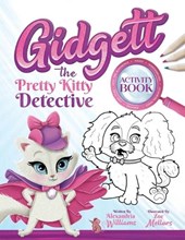 Gidgett the Pretty Kitty Detective Activity Book